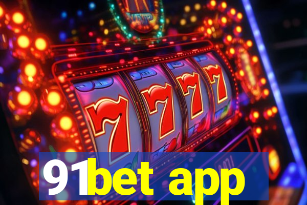 91bet app